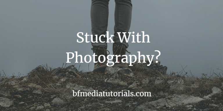 Stuck With Photography?